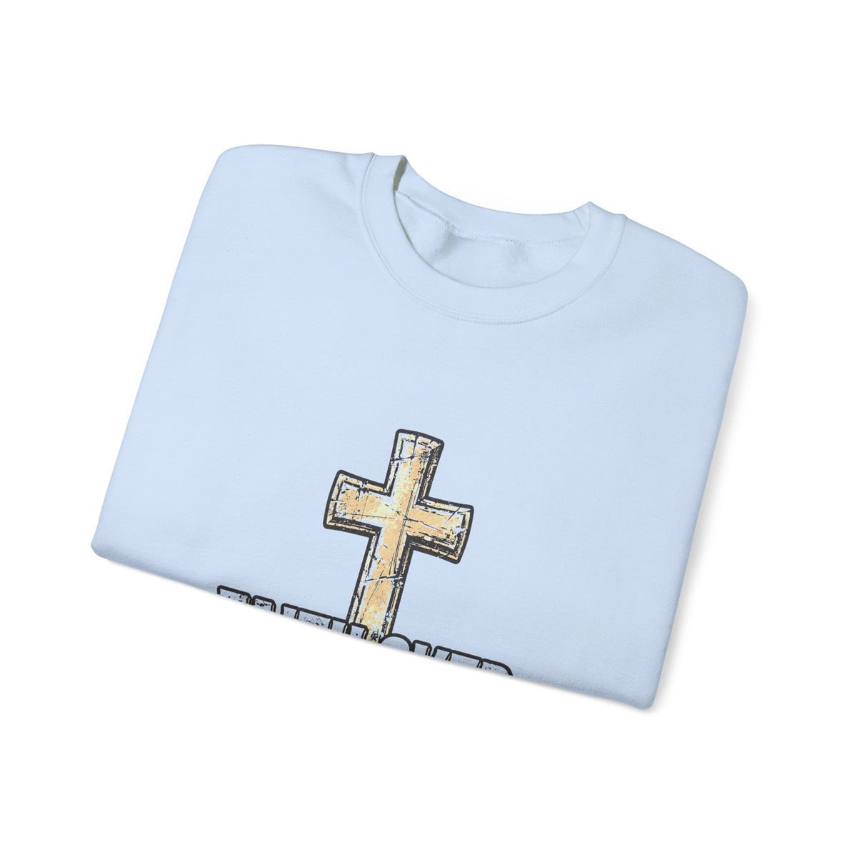 Faith Over Fear - Christian Crewneck Sweatshirt