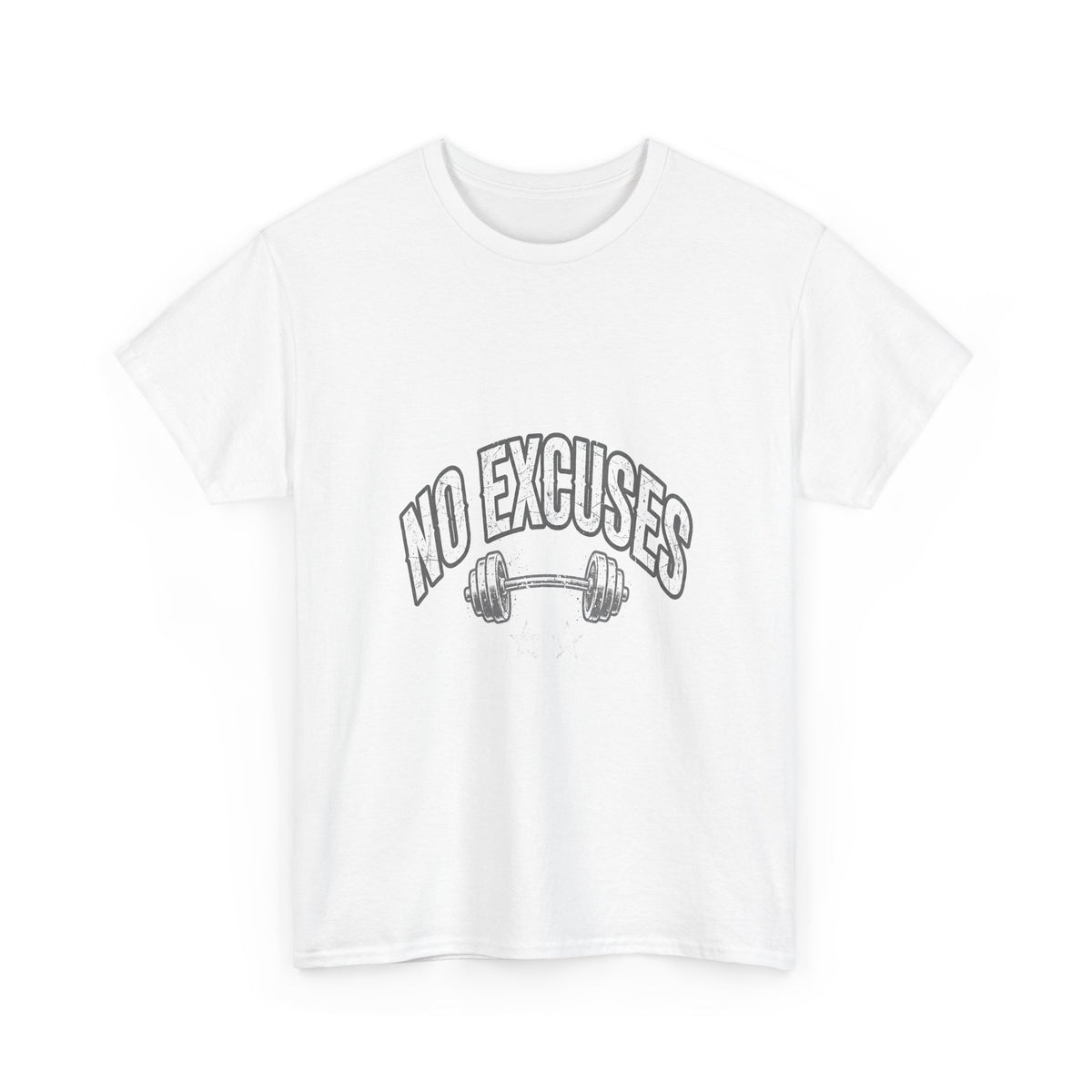No Excuses - Gym Motivational T-Shirt