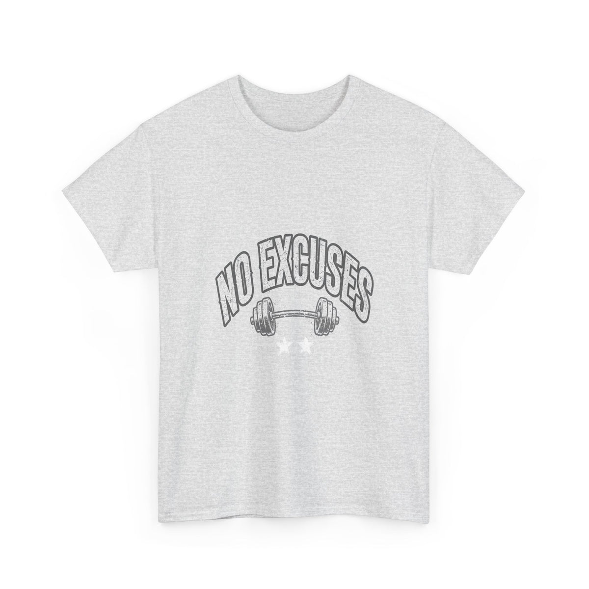No Excuses - Gym Motivational T-Shirt